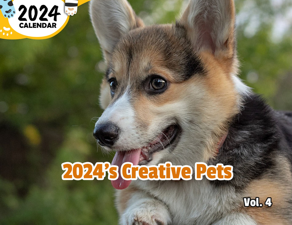 2024's Creative Pets Volume Four: 2024 Wall Calendar (Published)