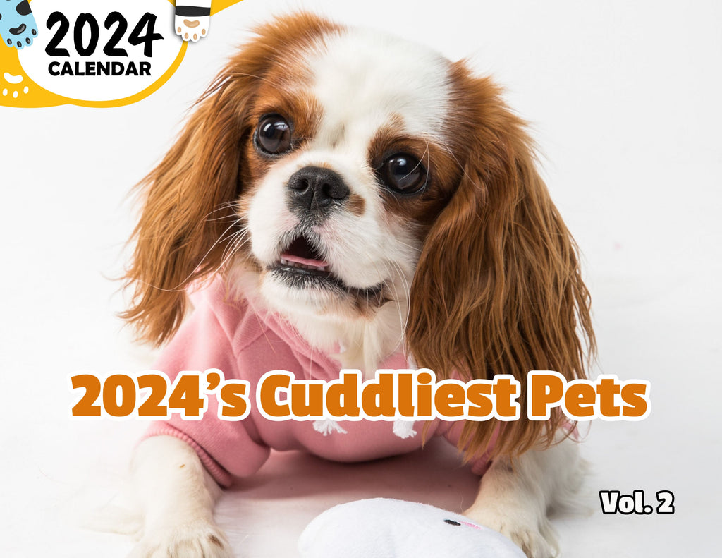 2024's Cuddliest Pets Volume Two: 2024 Wall Calendar (Published)