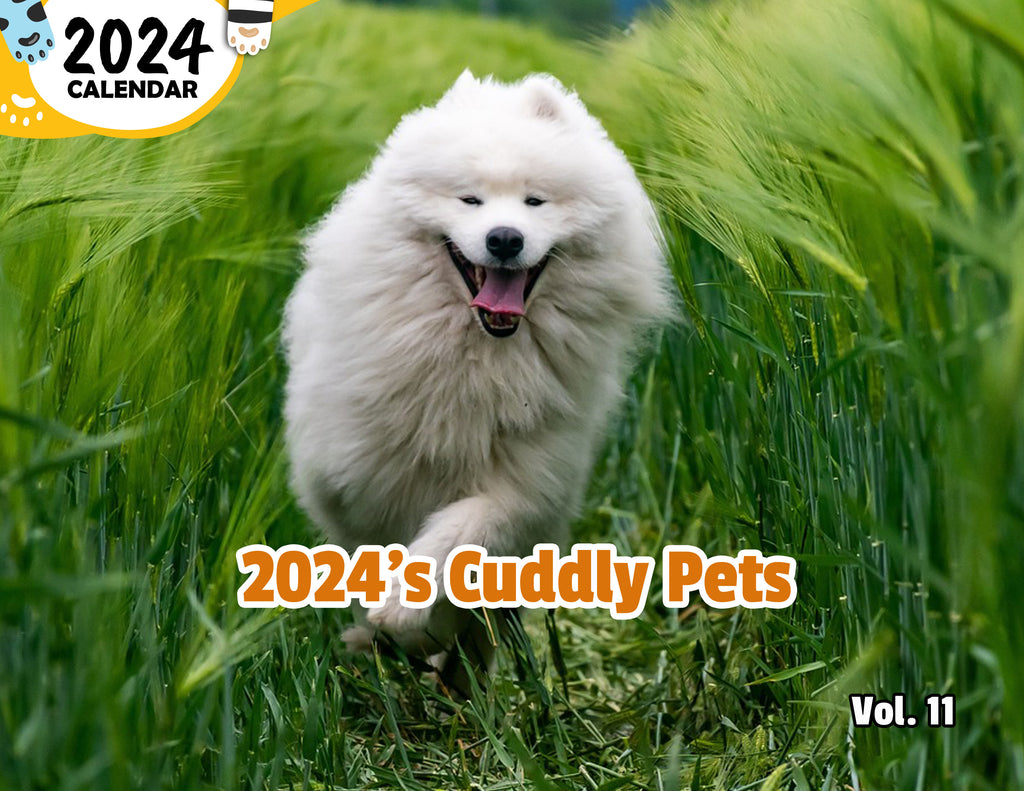 2024's Cuddly Pets Volume Eleven: 2024 Wall Calendar (Published)
