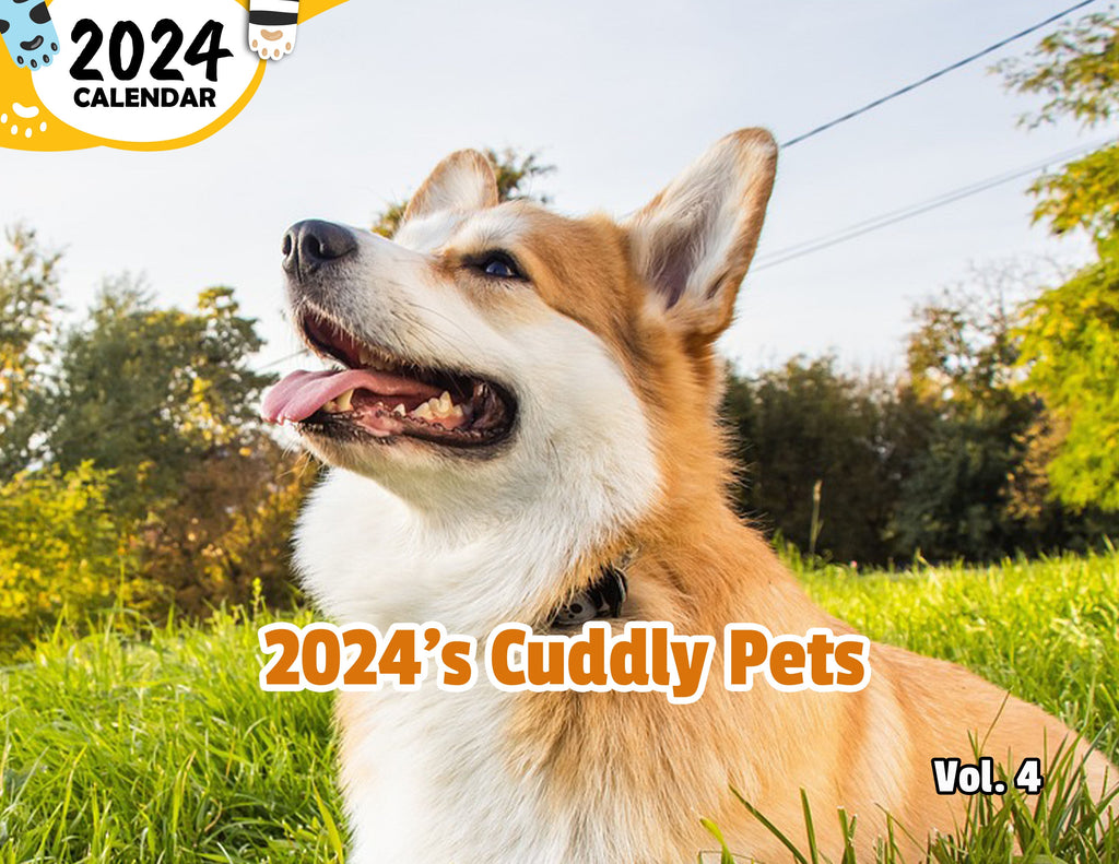 2024's Cuddly Pets Volume Four: 2024 Wall Calendar (Published)