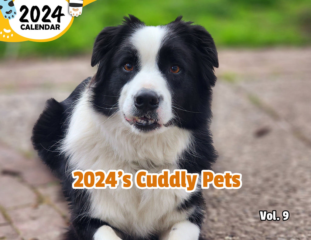 2024's Cuddly Pets Volume Nine: 2024 Wall Calendar (Published)