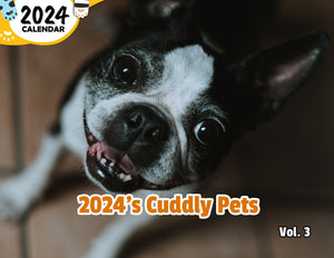 2024's Cuddly Pets Volume Three: 2024 Wall Calendar (Published)