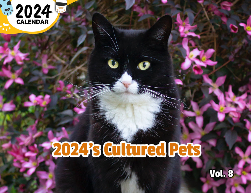 2024's Cultured Pets Volume Eight: 2024 Wall Calendar (Published)