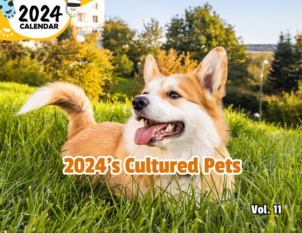 2024's Cultured Pets Volume Eleven: 2024 Wall Calendar (Published)