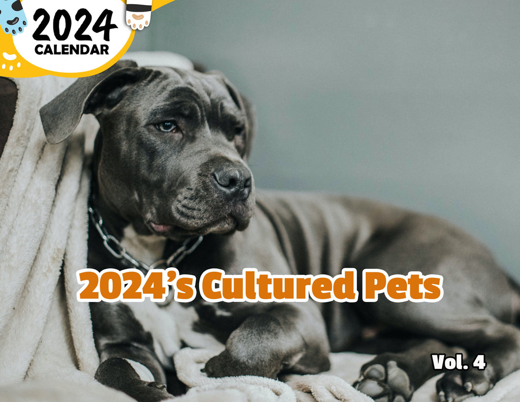 2024's Cultured Pets Volume Four: 2024 Wall Calendar (Published)