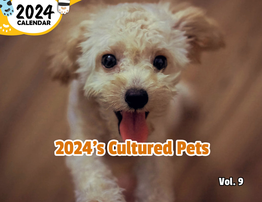 2024's Cultured Pets Volume Nine: 2024 Wall Calendar (Published)