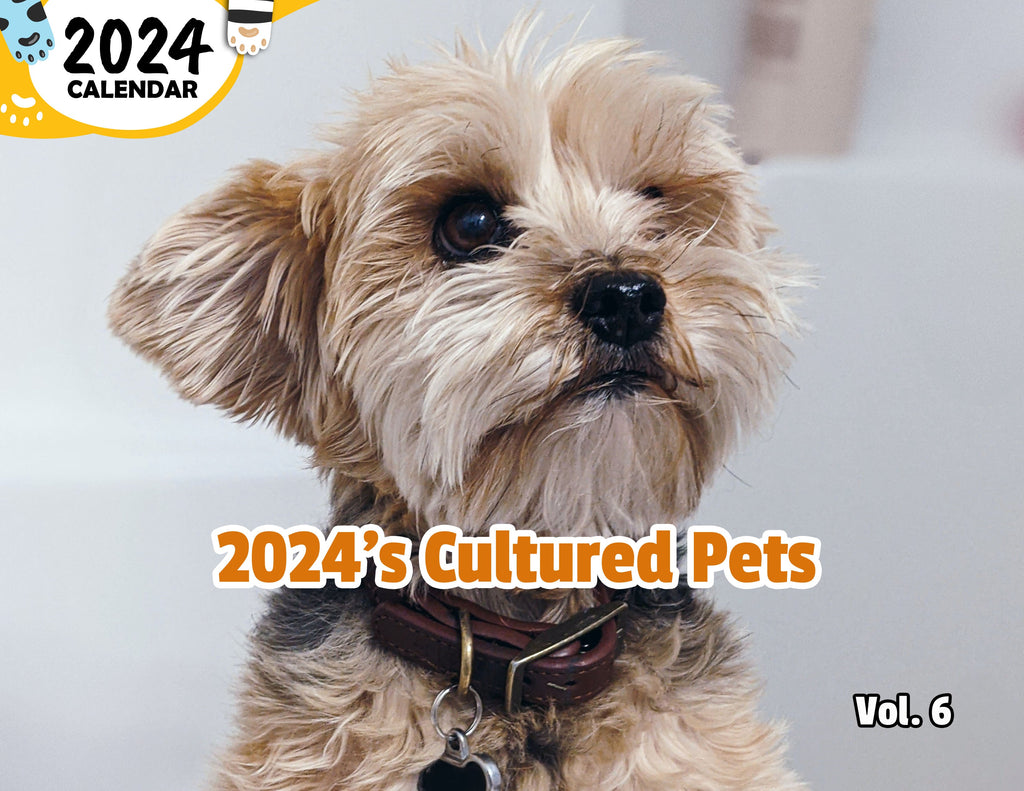 2024's Cultured Pets Volume Six: 2024 Wall Calendar (Published)
