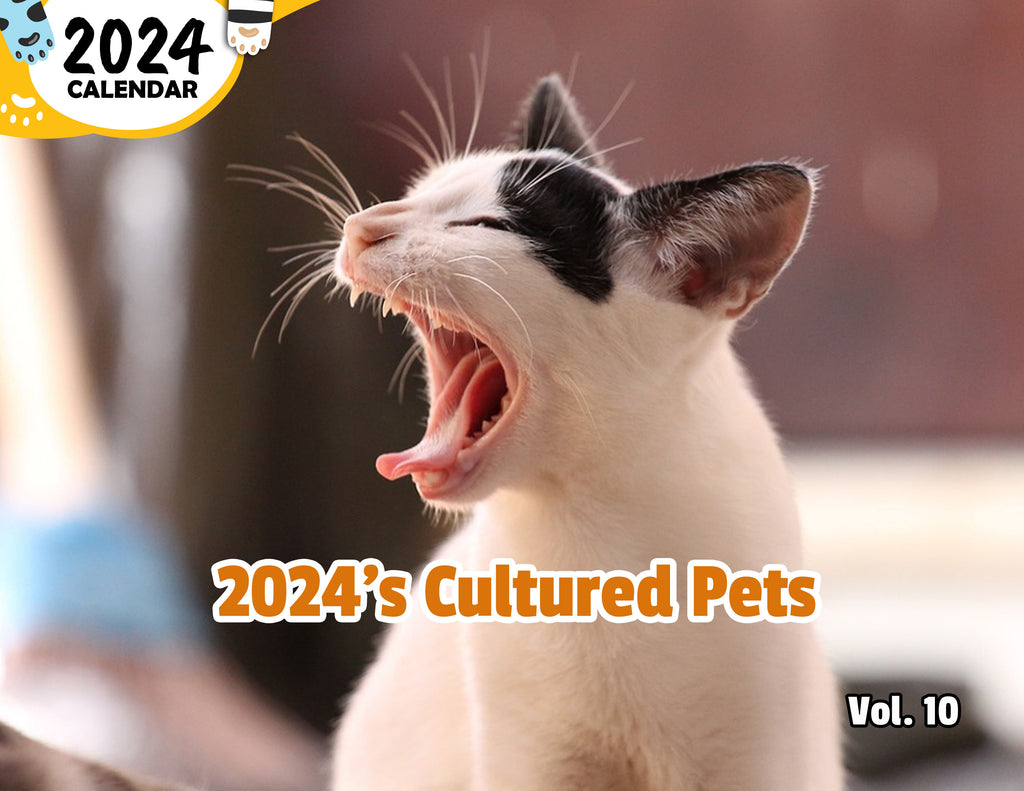2024's Cultured Pets Volume Ten: 2024 Wall Calendar (Published)