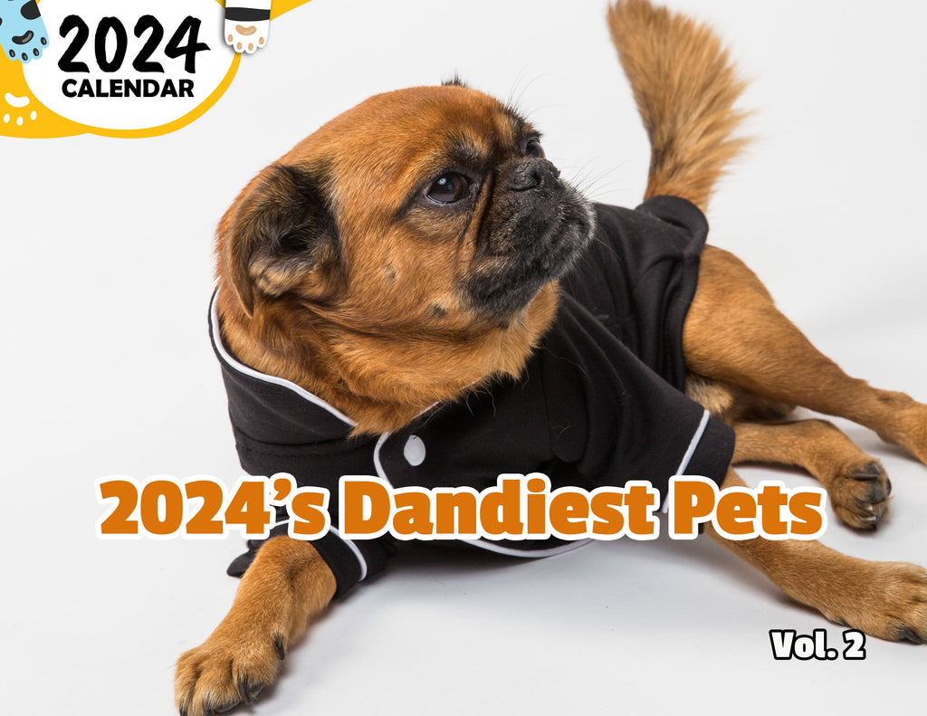 2024's Dandiest Pets Volume Two: 2024 Wall Calendar (Published)