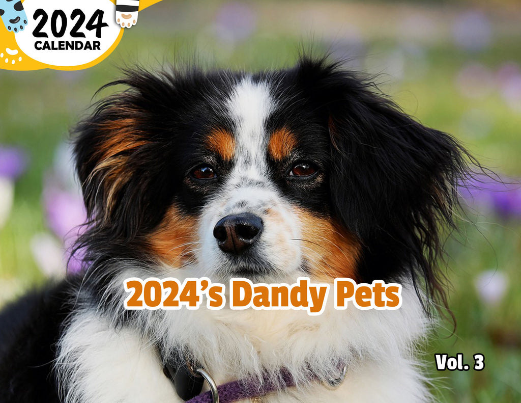 2024's Dandy Pets Volume Three: 2024 Wall Calendar (Published)