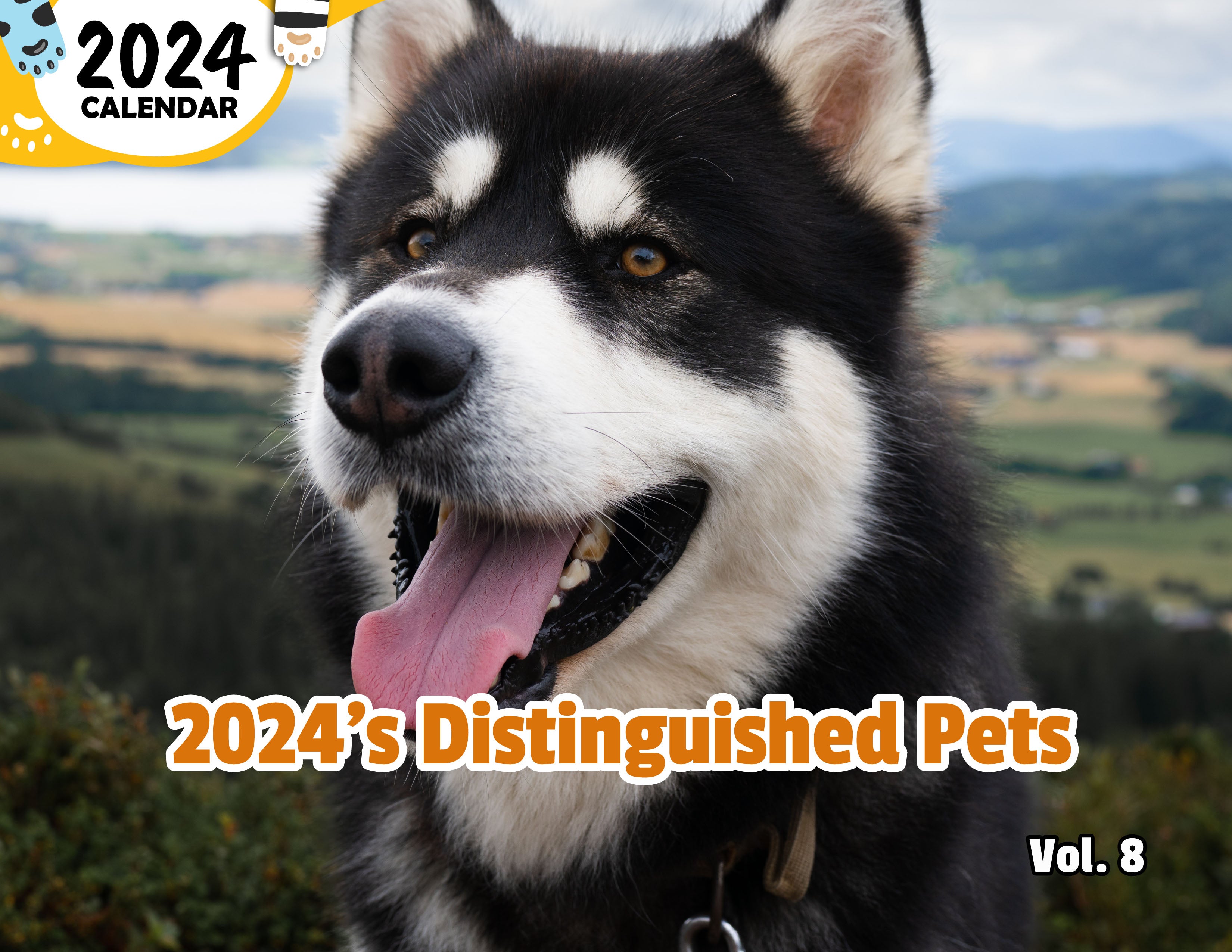 2024's Distinguished Pets Volume Eight: 2024 Wall Calendar (Published)