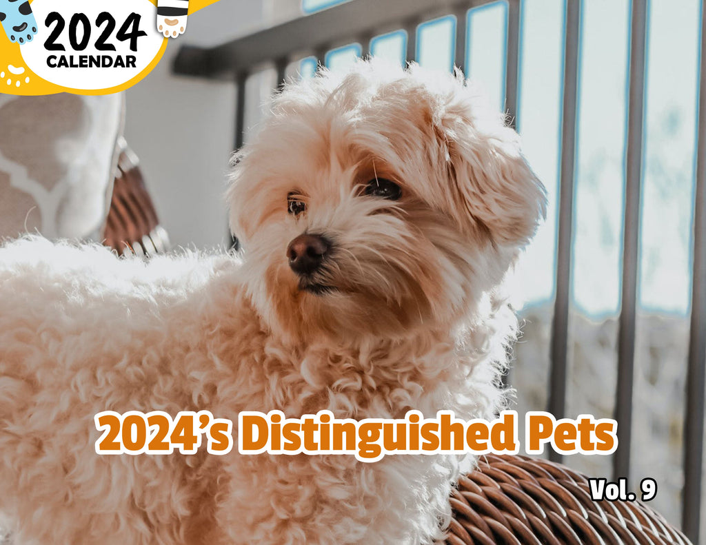 2024's Distinguished Pets Volume Nine: 2024 Wall Calendar (Published)