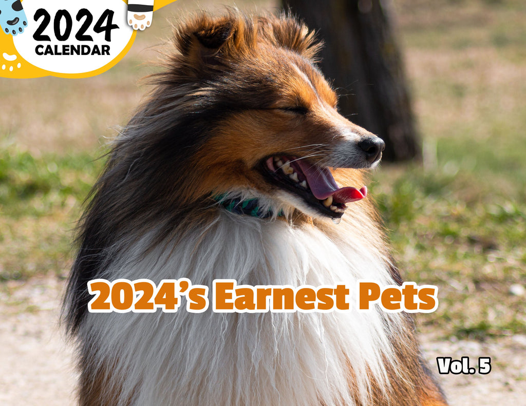 2024's Earnest Pets Volume Five: 2024 Wall Calendar (Published)