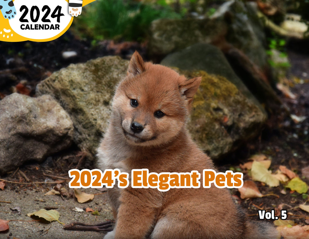 2024's Elegant Pets Volume Five: 2024 Wall Calendar (Published)