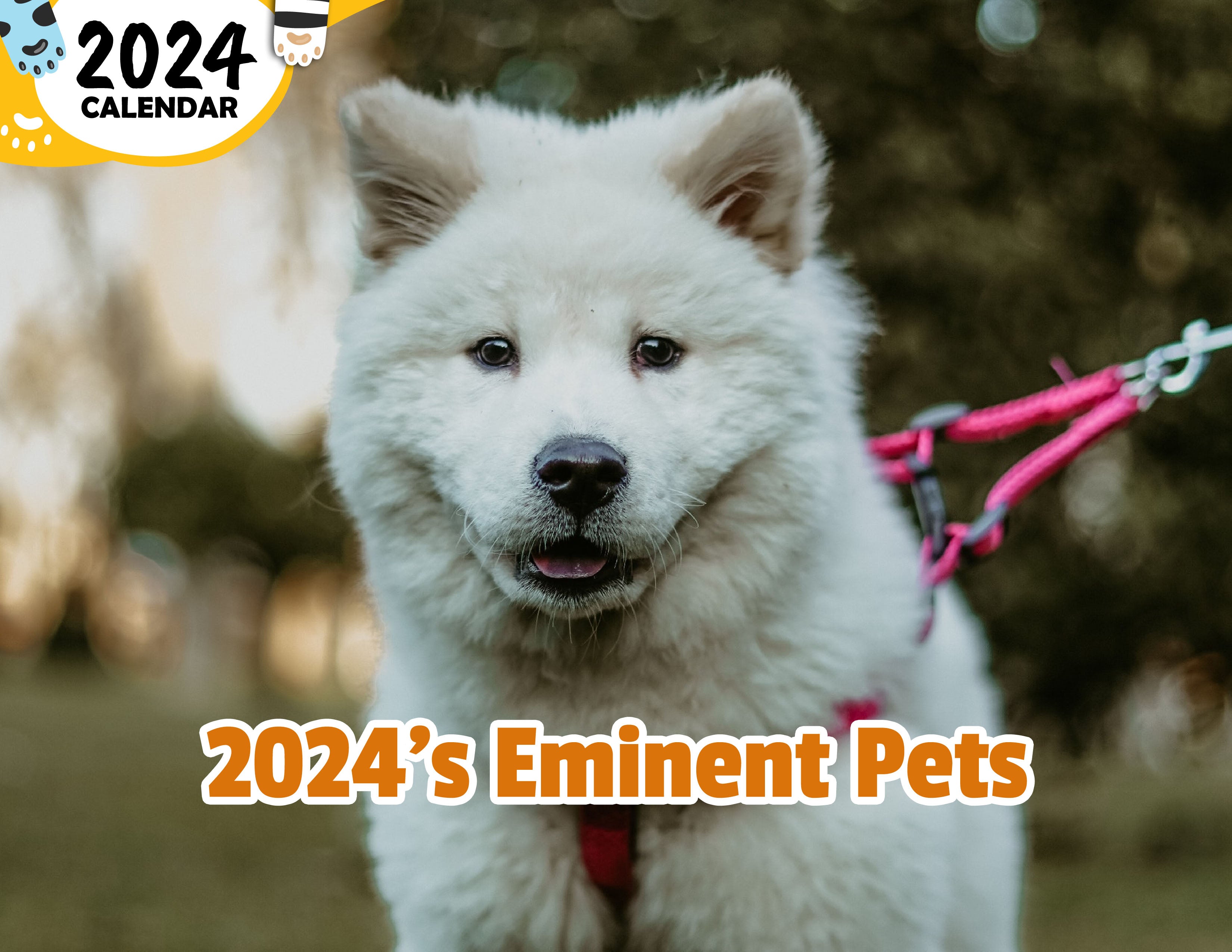 2024's Eminent Pets: 2024 Wall Calendar (Published)