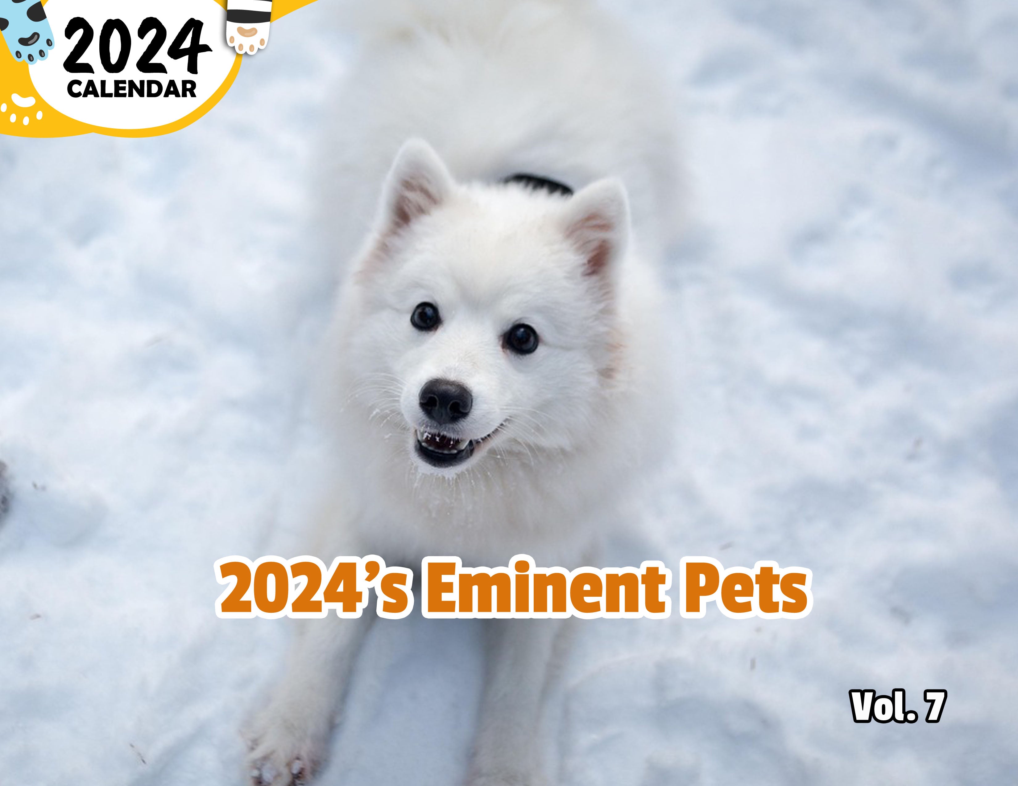 2024's Eminent Pets Volume Seven: 2024 Wall Calendar (Published)