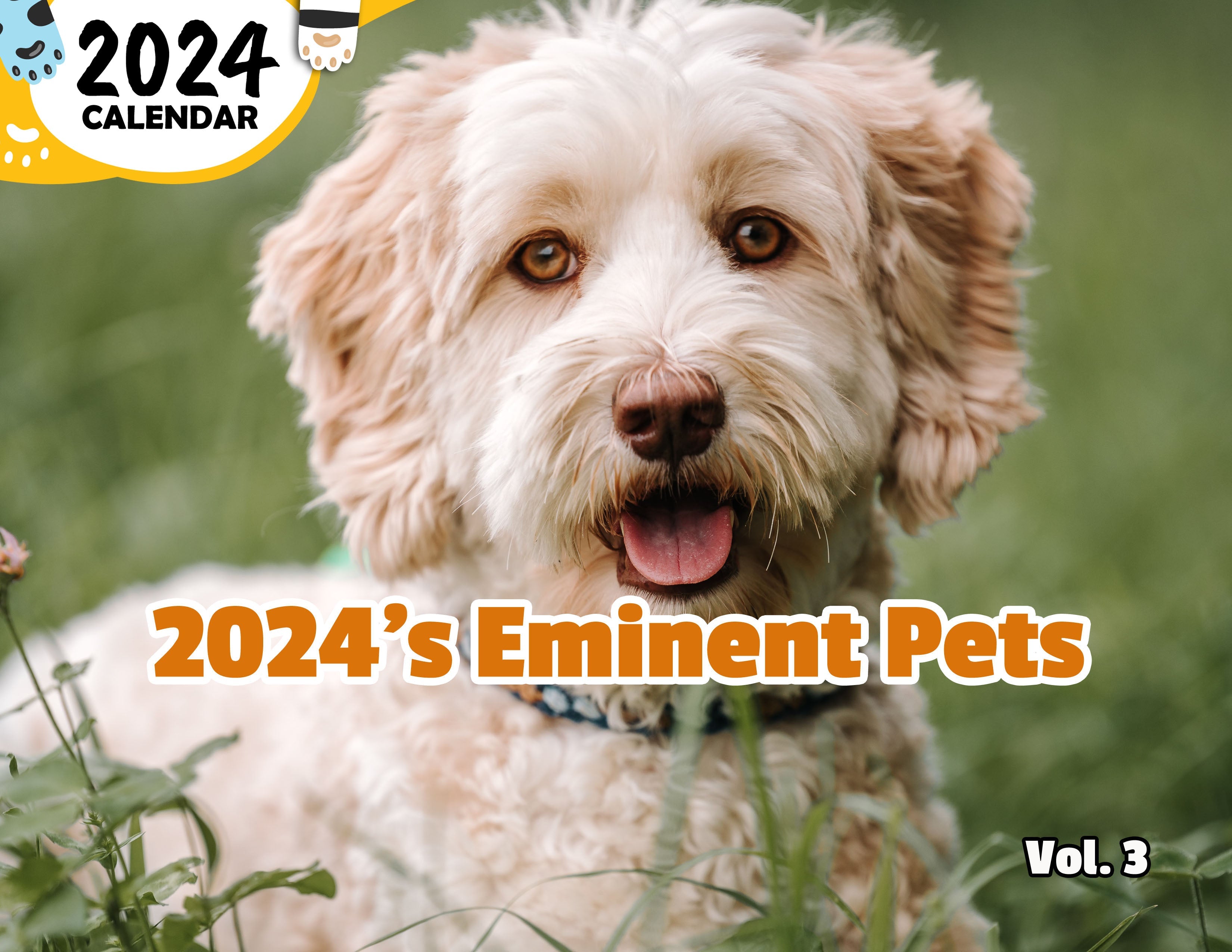 2024's Eminent Pets Volume Three: 2024 Wall Calendar (Published)