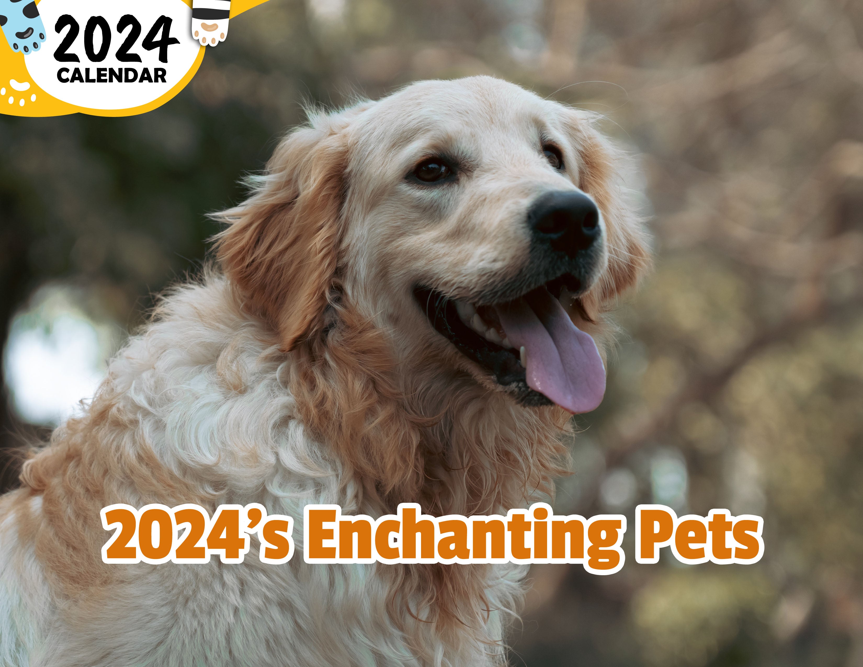 2024's Enchanting Pets: 2024 Wall Calendar (Published)
