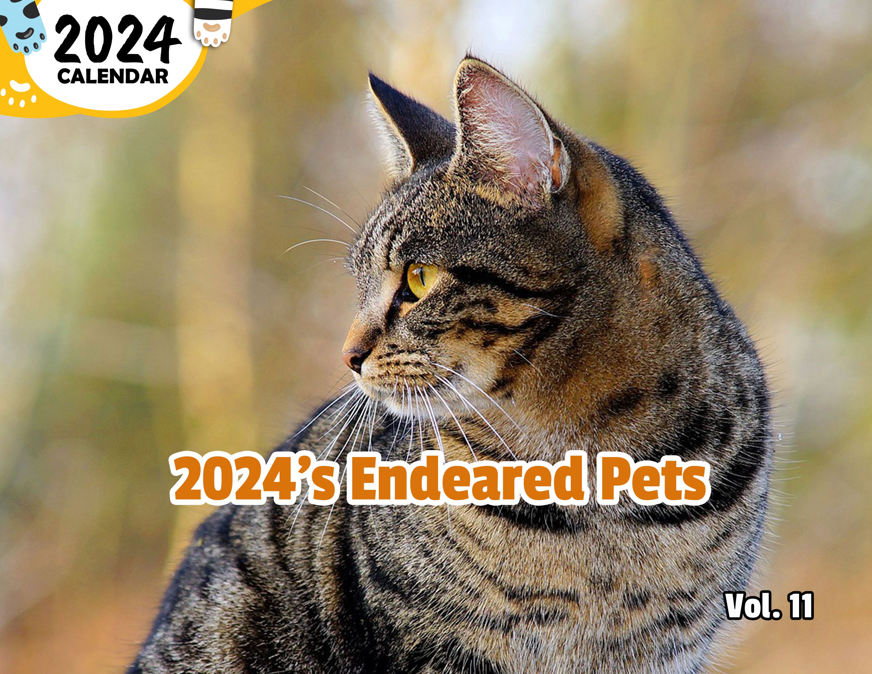 2024's Endeared Pets Volume Eleven: 2024 Wall Calendar (Published)