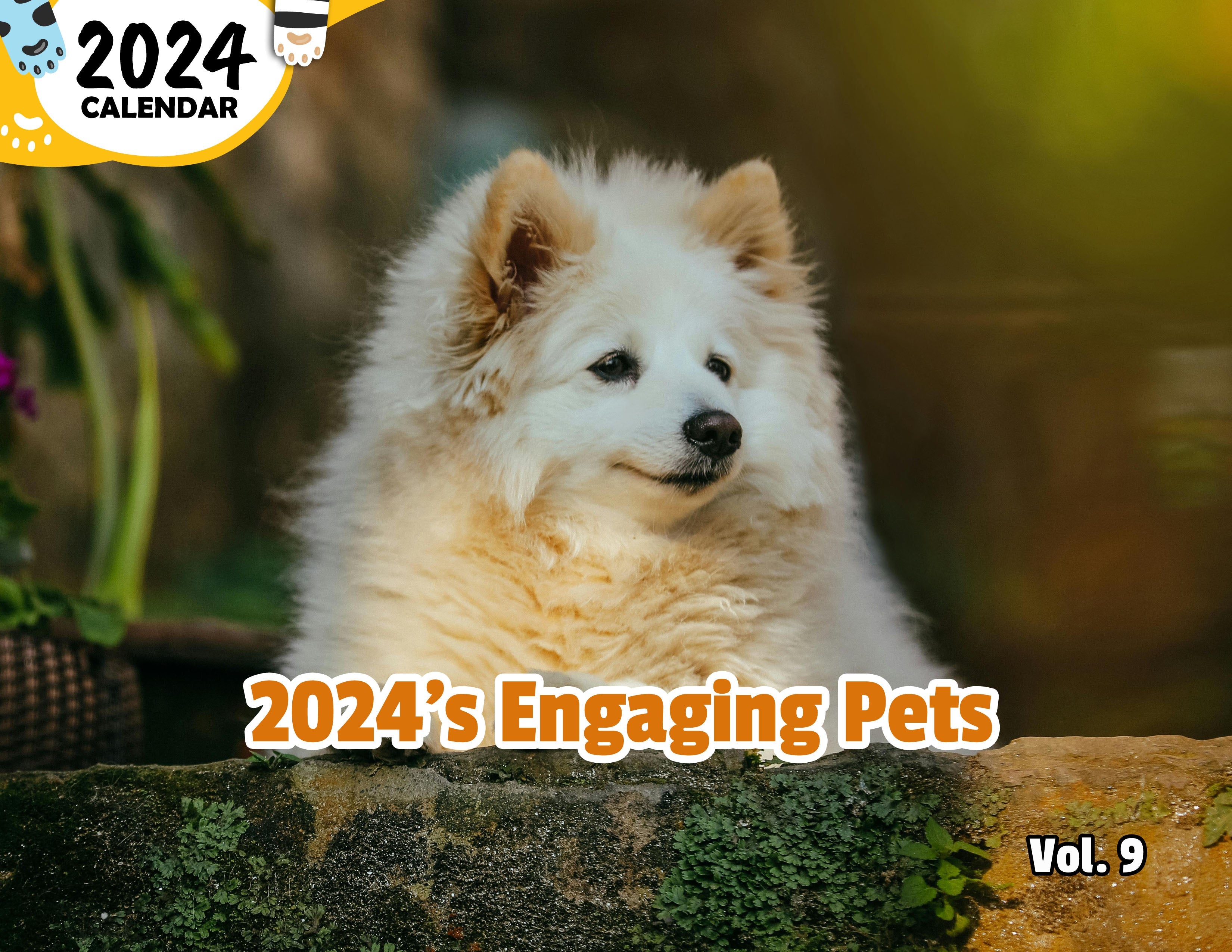 2024's Engaging Pets Volume Nine: 2024 Wall Calendar (Published)