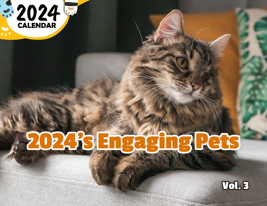 2024's Engaging Pets Volume Three: 2024 Wall Calendar (Published)
