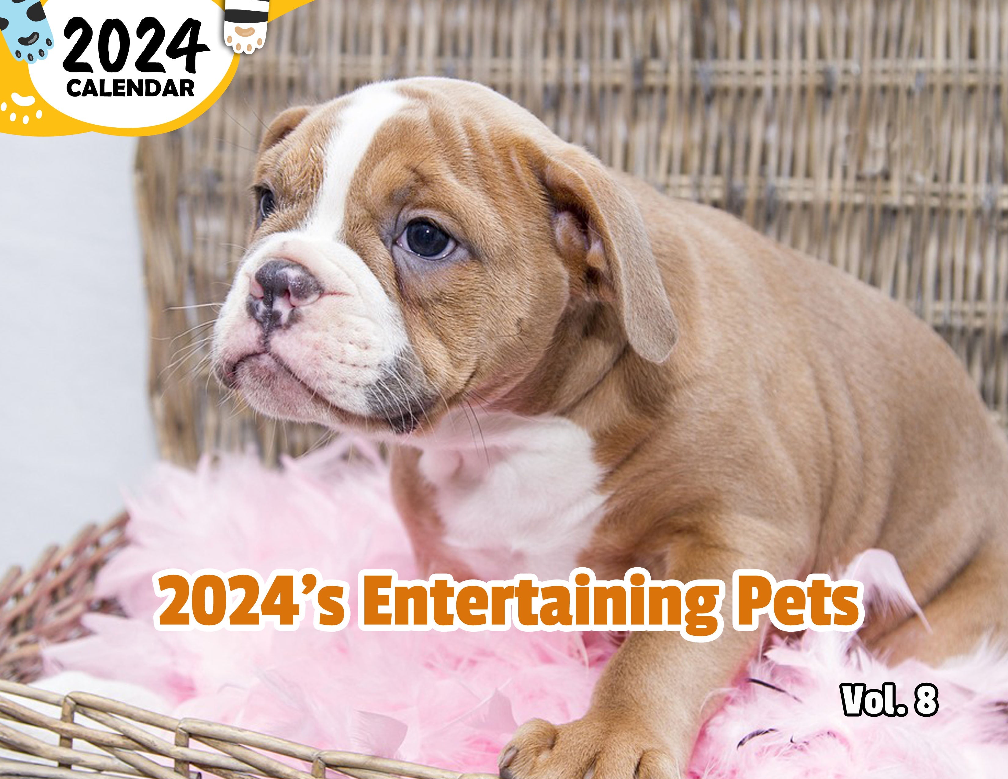 2024's Entertaining Pets Volume Eight: 2024 Wall Calendar (Published)