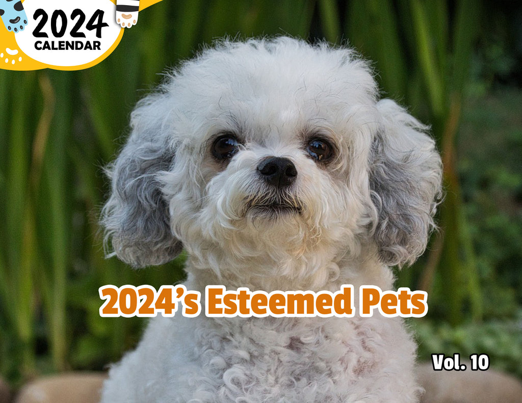 2024's Esteemed Pets Volume Ten: 2024 Wall Calendar (Published)