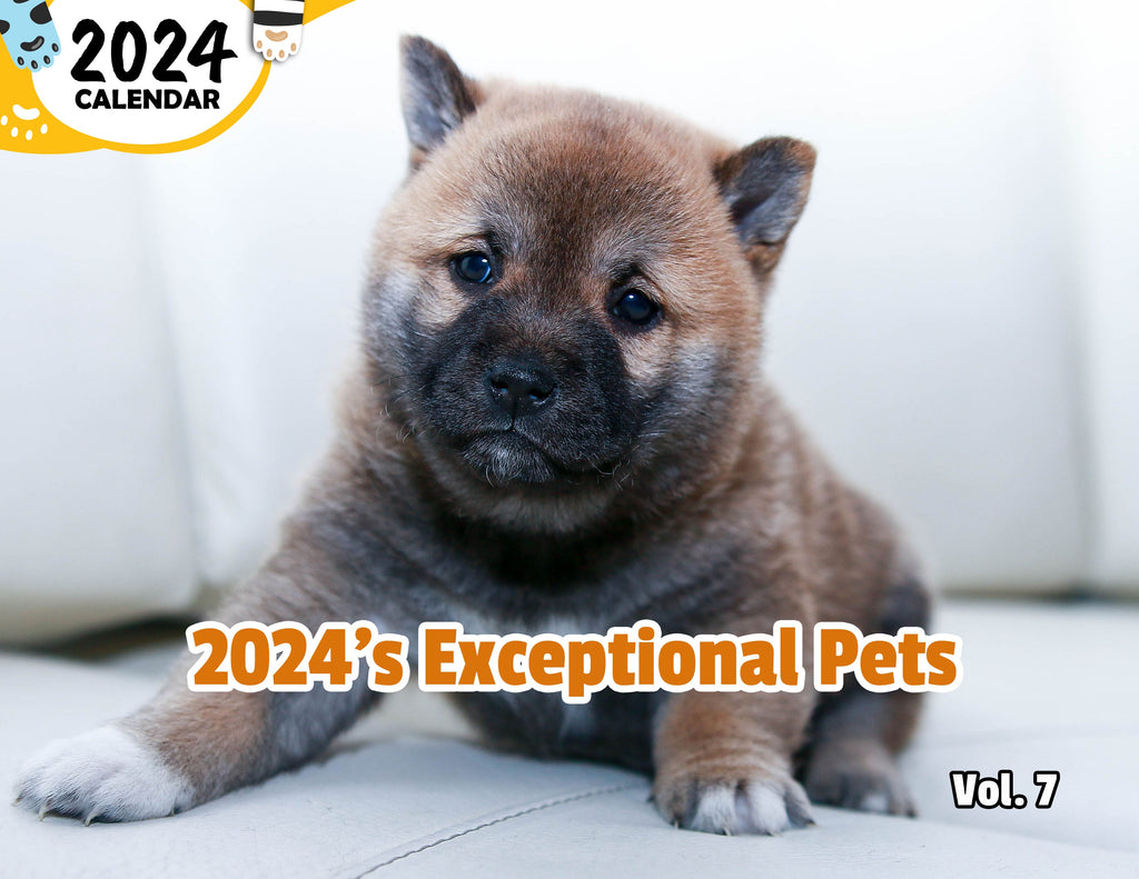 2024's Exceptional Pets Volume Seven: 2024 Wall Calendar (Published)
