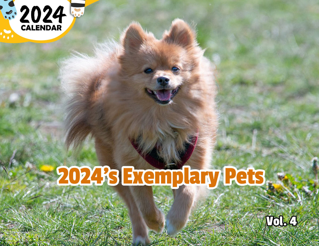 2024's Exemplary Pets Volume Four: 2024 Wall Calendar (Published)
