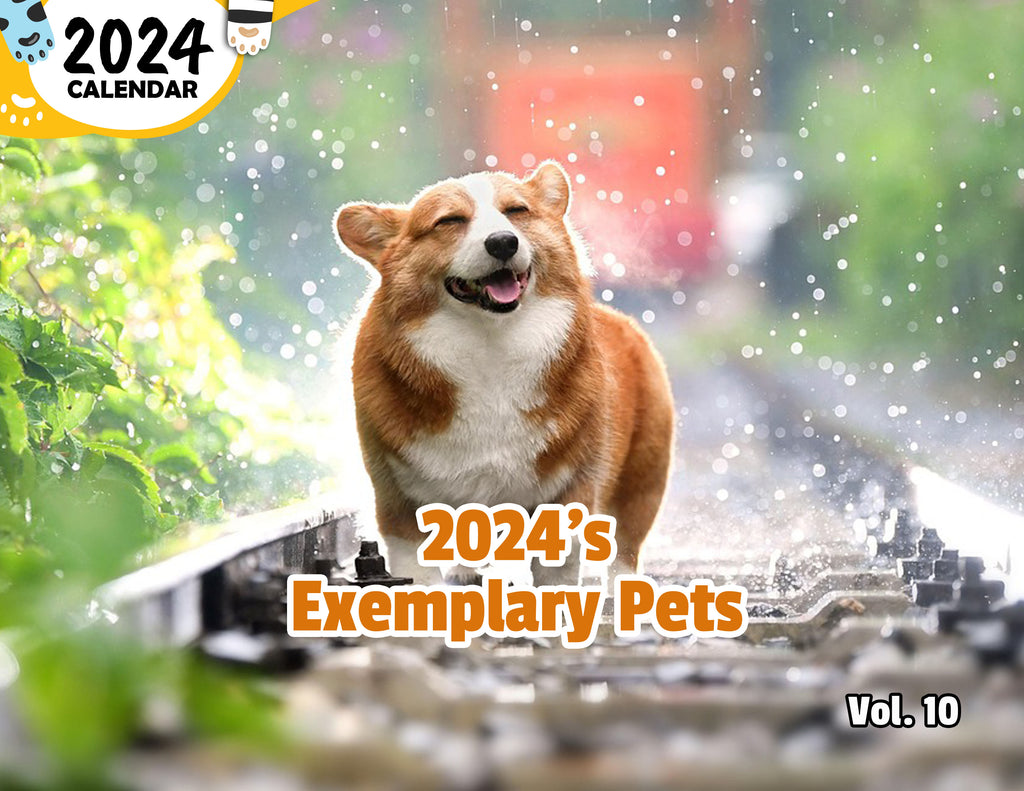 2024's Exemplary Pets Volume Ten: 2024 Wall Calendar (Published)