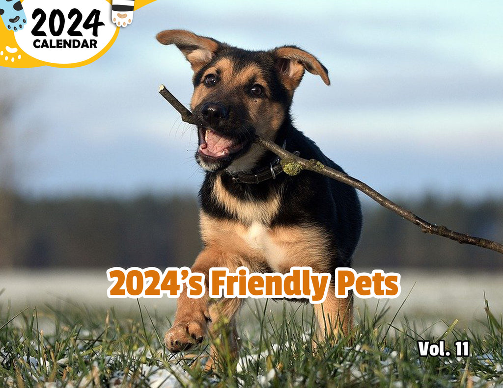 2024's Friendly Pets Volume Eleven: 2024 Wall Calendar (Published)