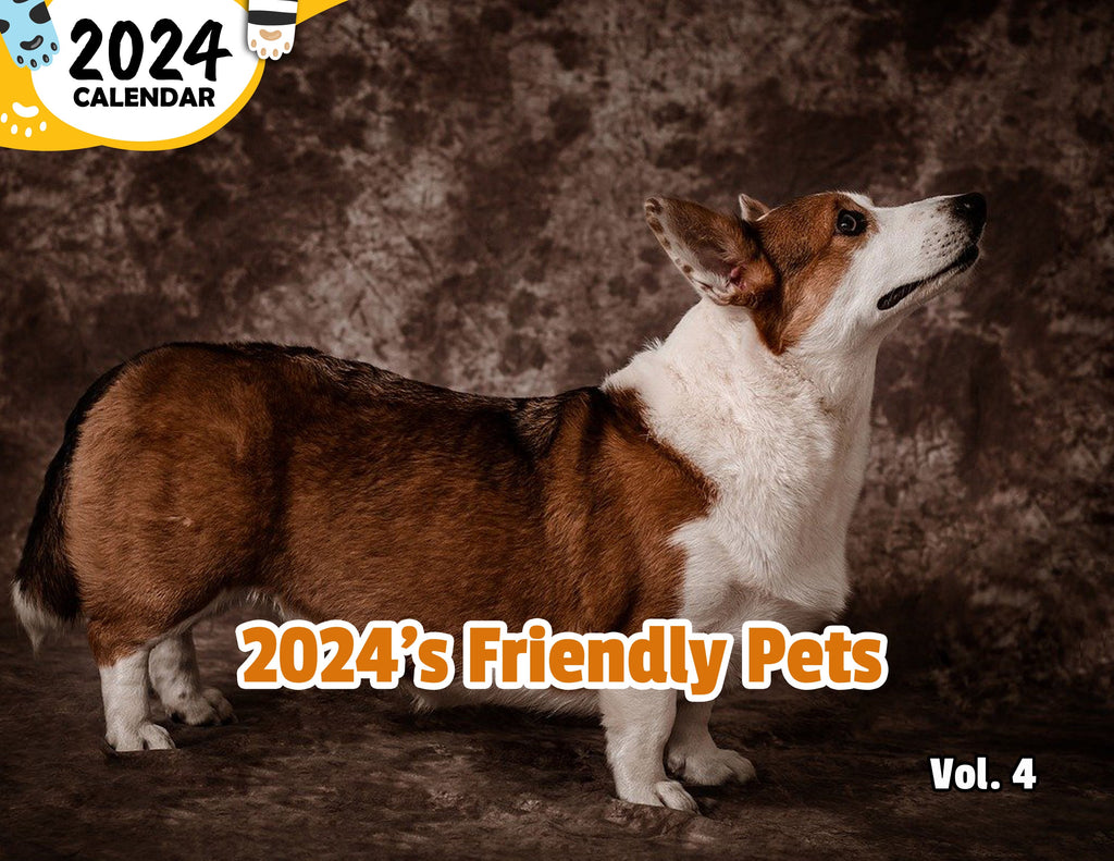 2024's Friendly Pets Volume Four: 2024 Wall Calendar (Published)