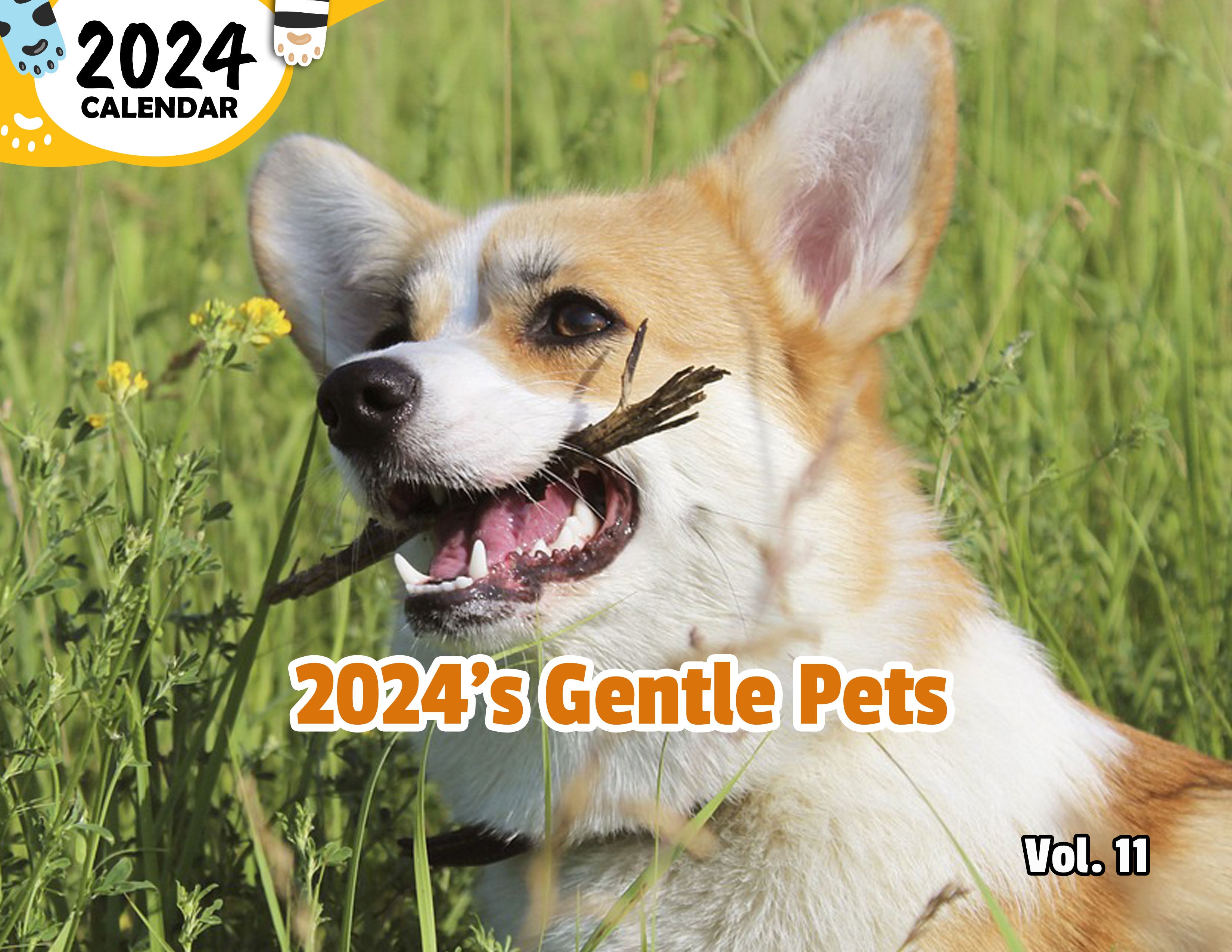 2024's Gentle Pets Volume Eleven: 2024 Wall Calendar (Published)