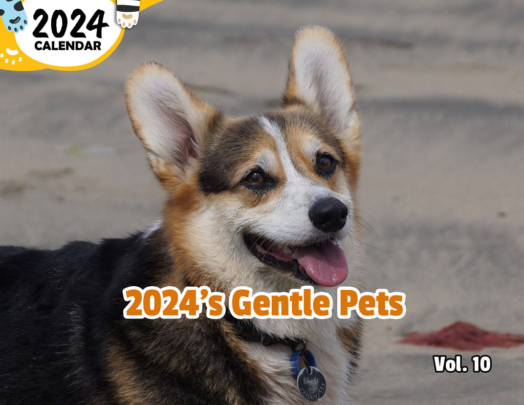2024's Gentle Pets Volume Ten: 2024 Wall Calendar (Published)