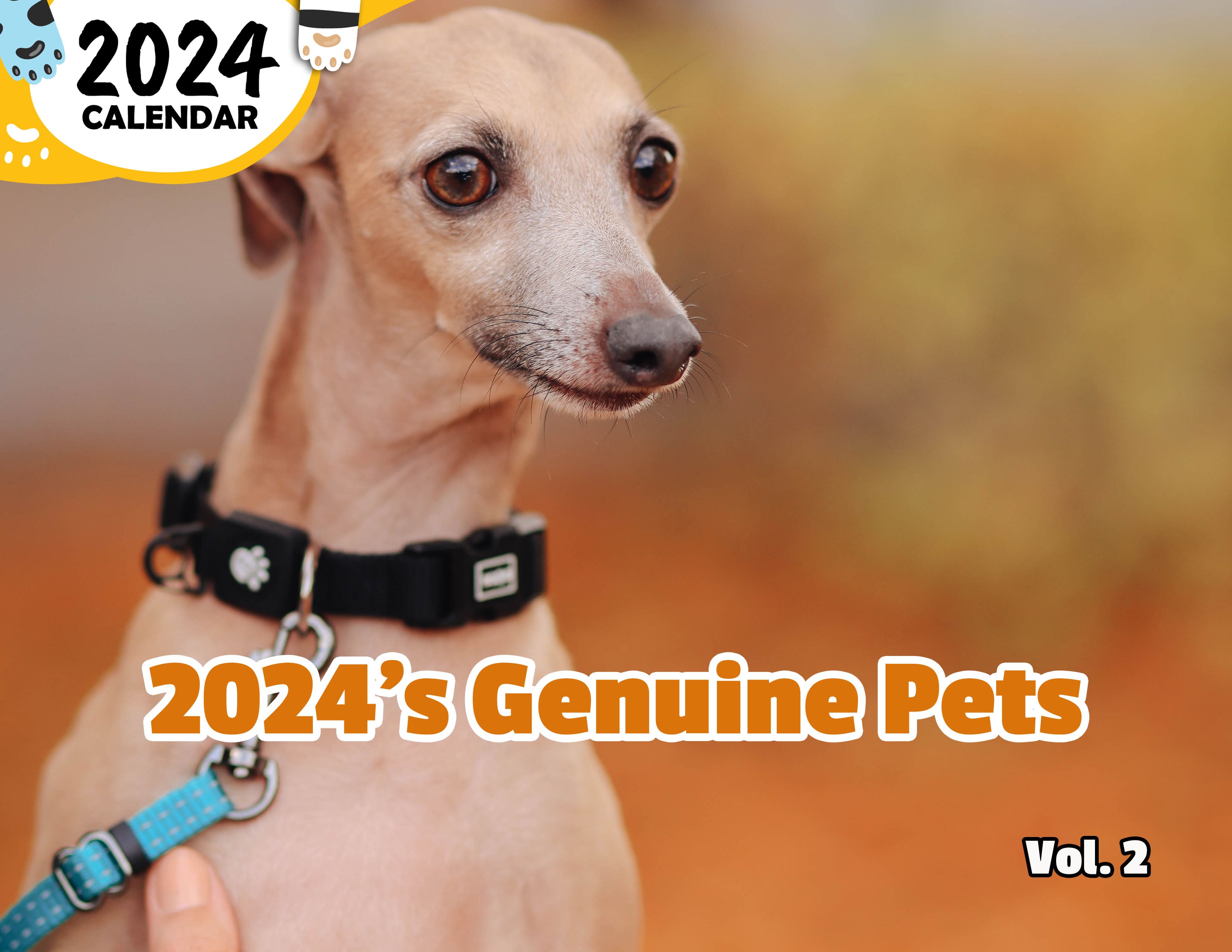 2024's Genuine Pets Volume Two: 2024 Wall Calendar (Published)