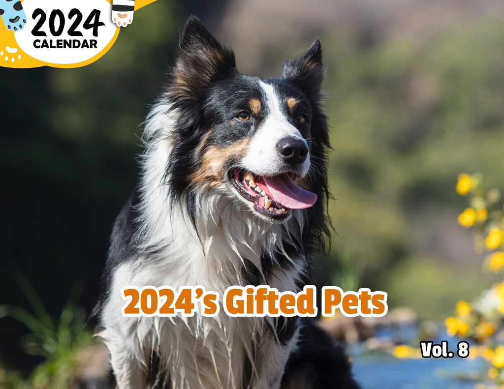 2024's Gifted Pets Volume Eight: 2024 Wall Calendar (Published)