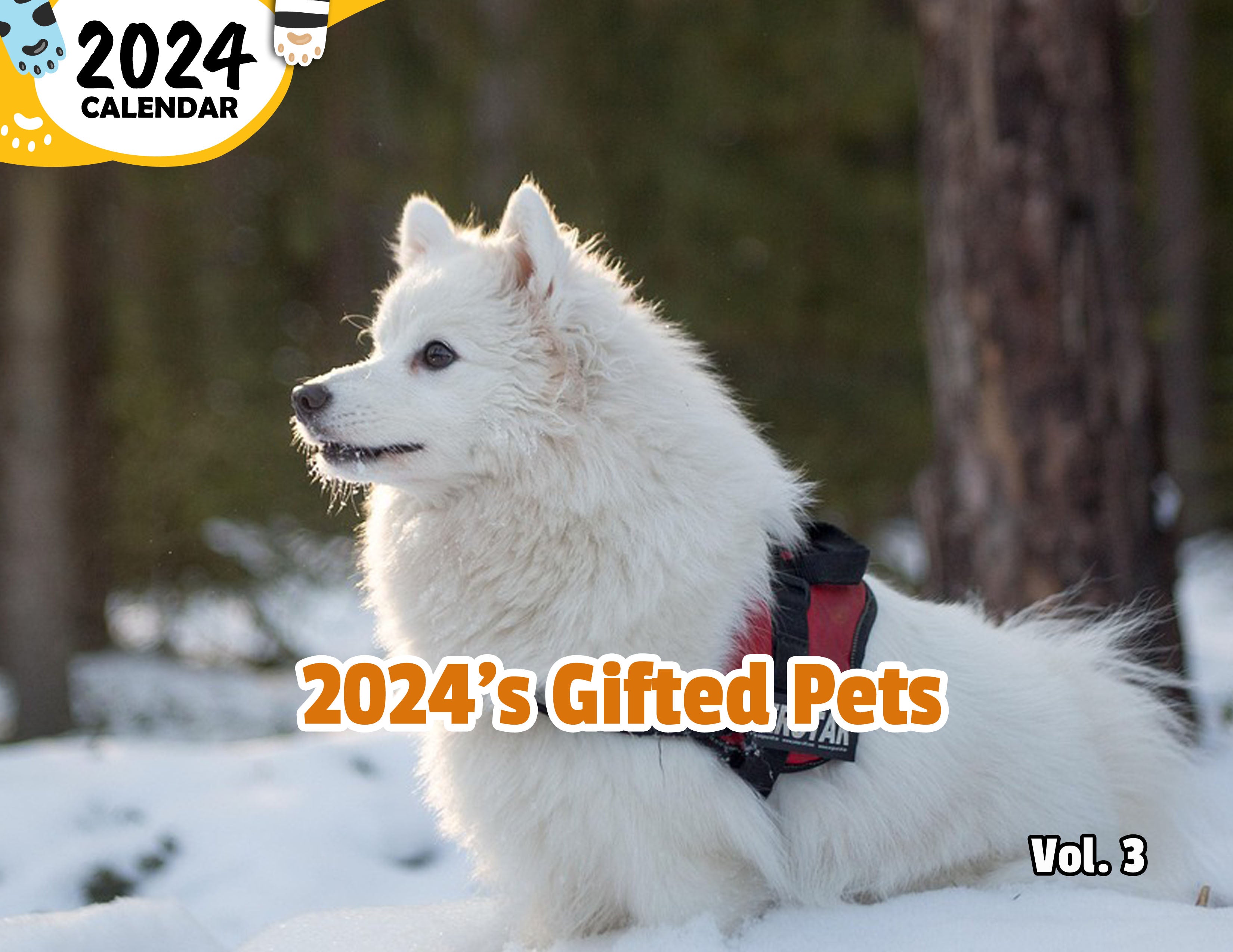 2024's Gifted Pets Volume Three: 2024 Wall Calendar (Published)