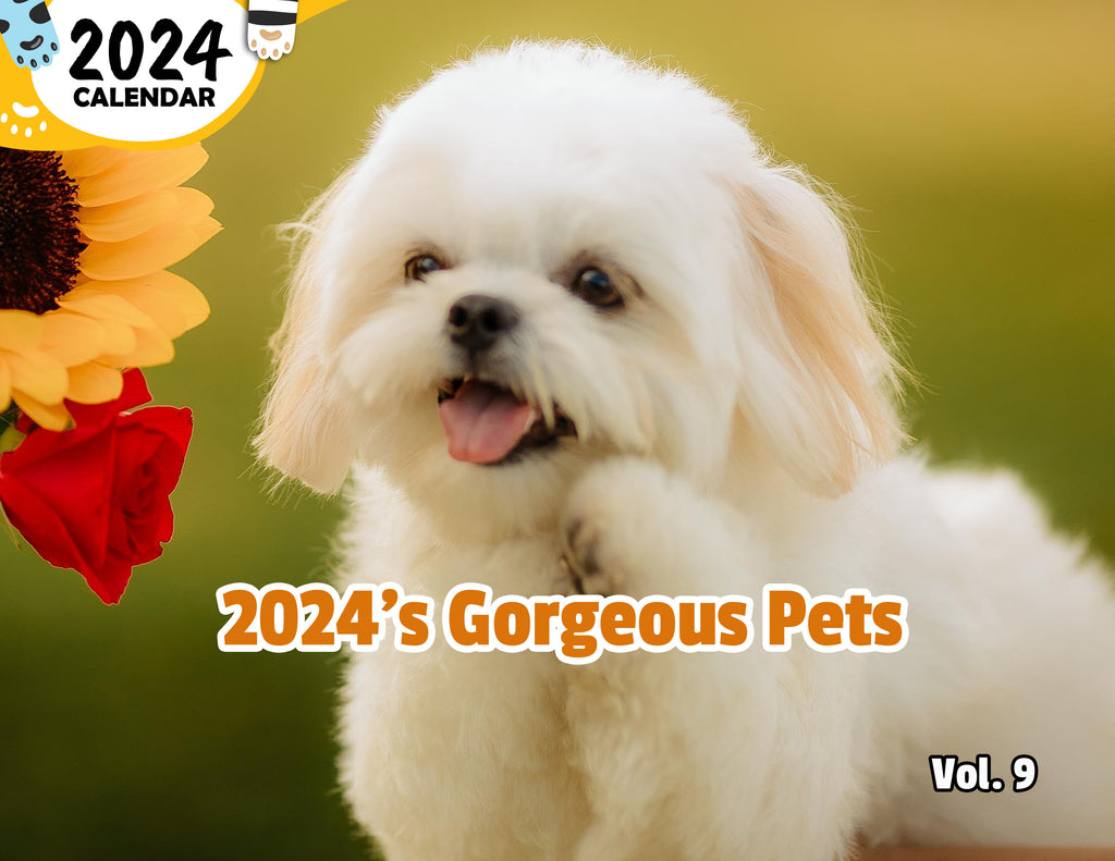 2024's Gorgeous Pets Volume Nine: 2024 Wall Calendar (Published)