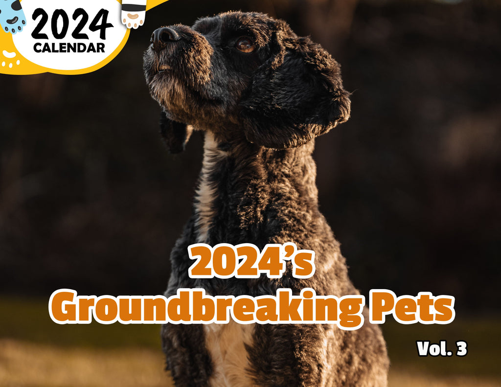2024's Groundbreaking Pets Volume Three: 2024 Wall Calendar (Published)
