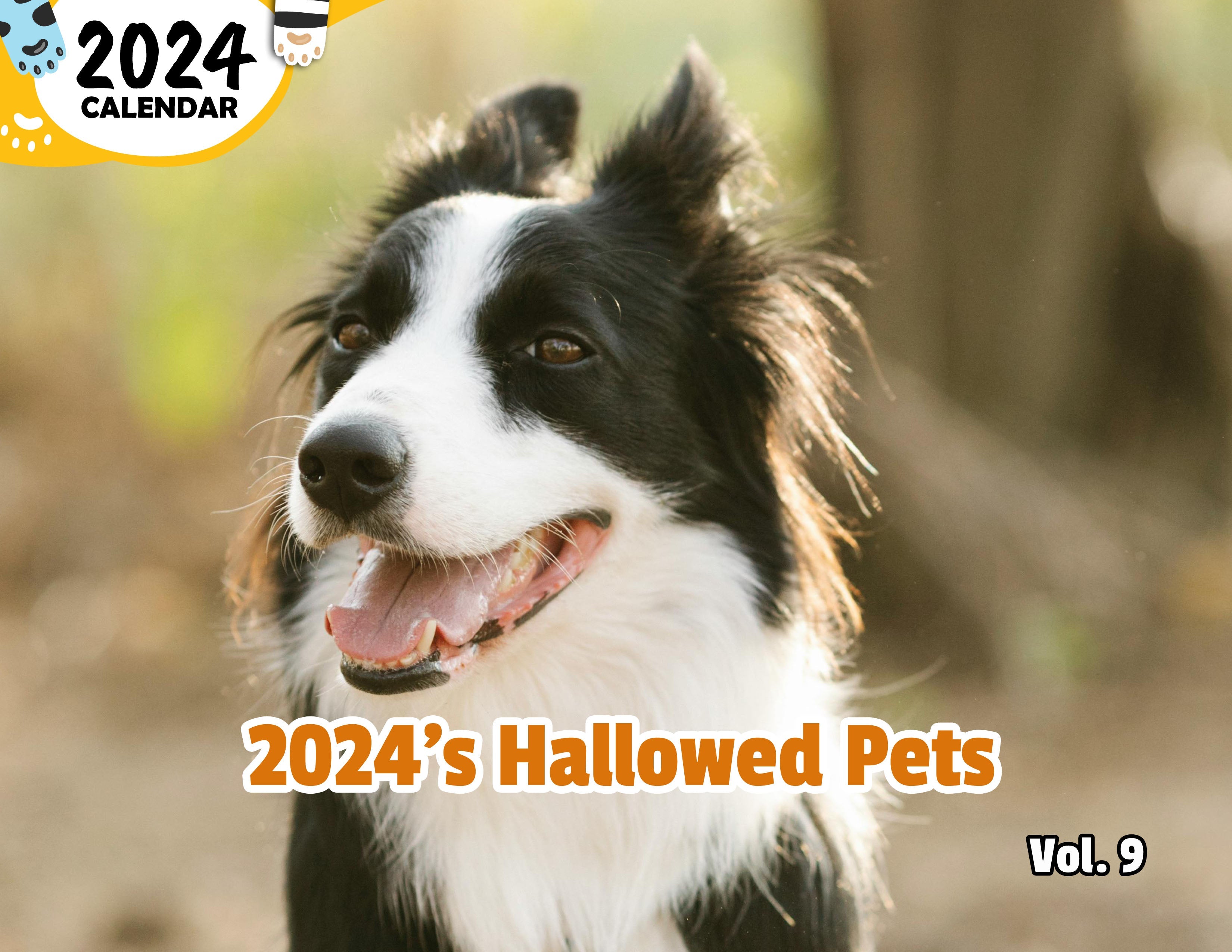 2024's Hallowed Pets Volume Nine: 2024 Wall Calendar (Published)