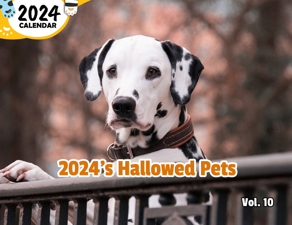 2024's Hallowed Pets Volume Ten: 2024 Wall Calendar (Published)