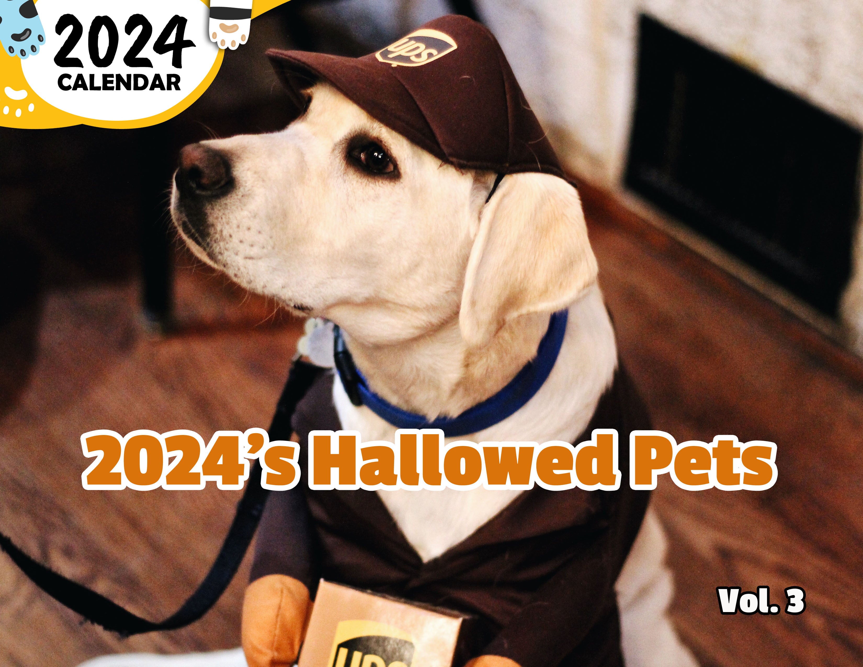 2024's Hallowed Pets Volume Three: 2024 Wall Calendar (Published)