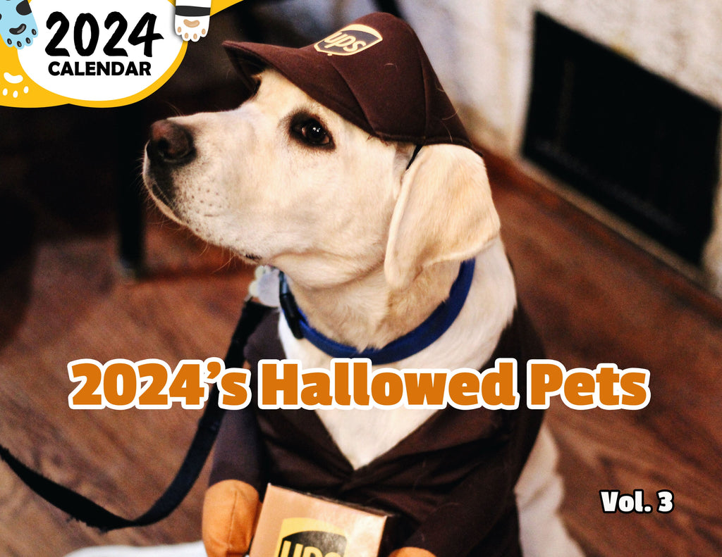 2024's Hallowed Pets Volume Three: 2024 Wall Calendar (Published)