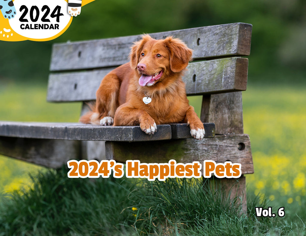 2024's Happiest Pets Volume Six: 2024 Wall Calendar (Published)