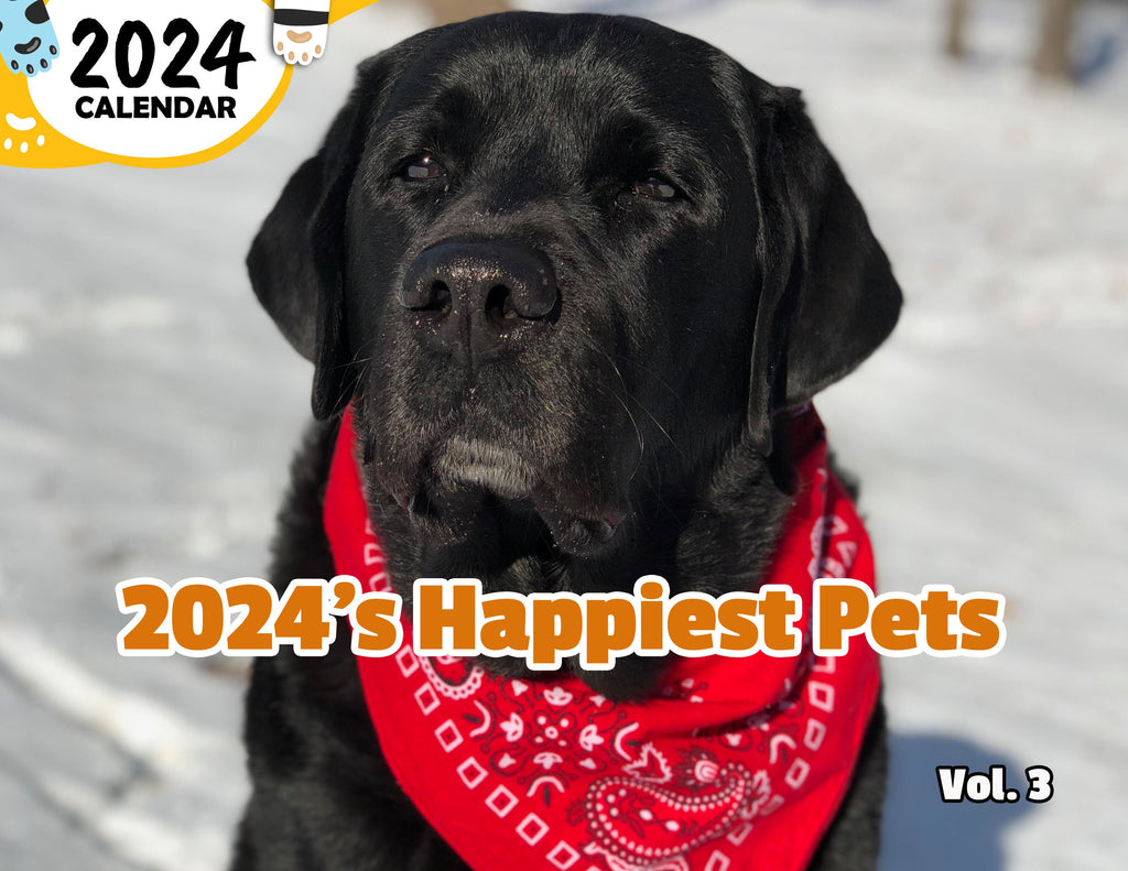 2024's Happiest Pets Volume Three: 2024 Wall Calendar (Published)