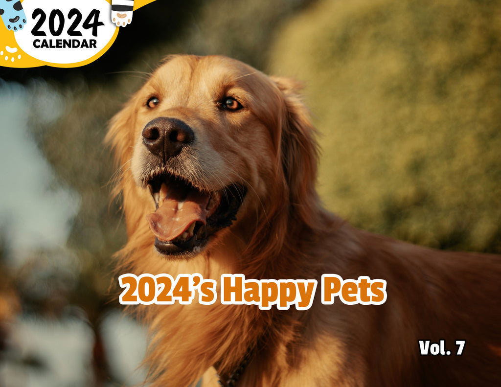 2024's Happy Pets Volume Seven: 2024 Wall Calendar (Published)