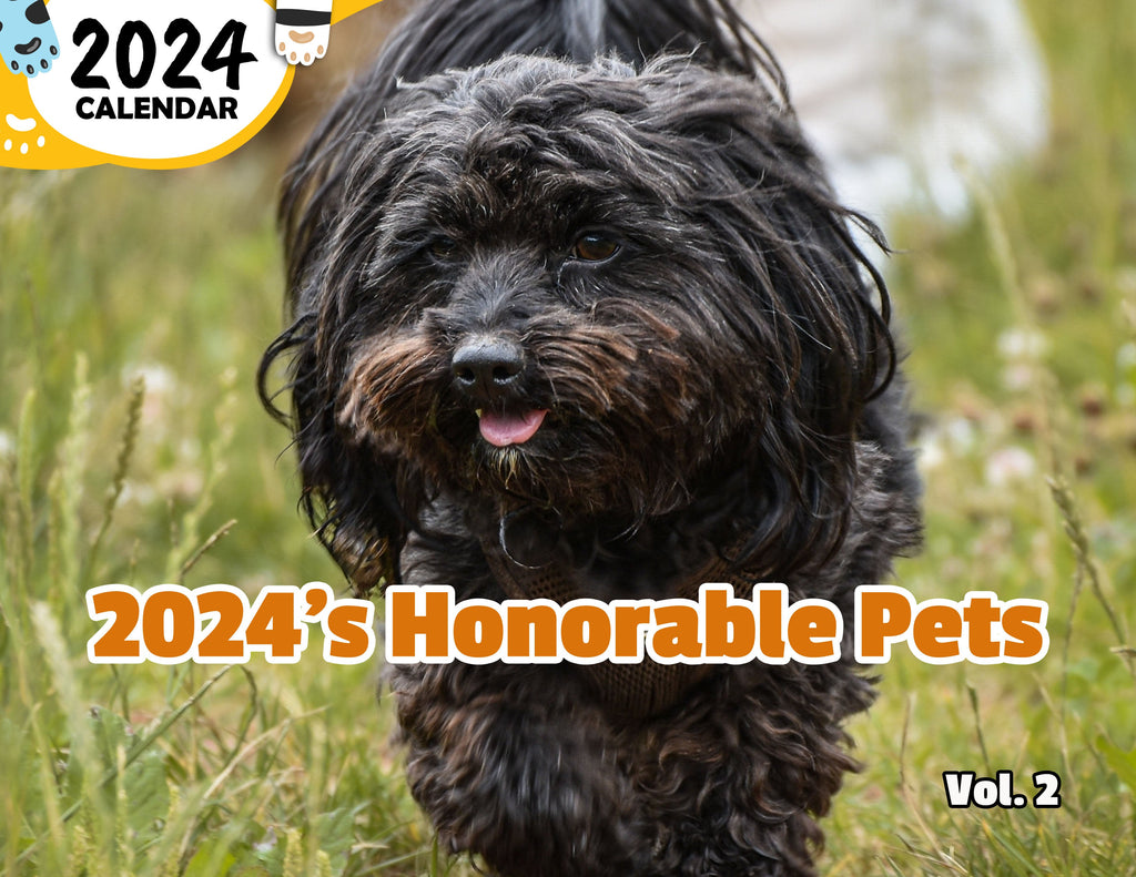 2024's Honorable Pets Volume Two: 2024 Wall Calendar (Published)