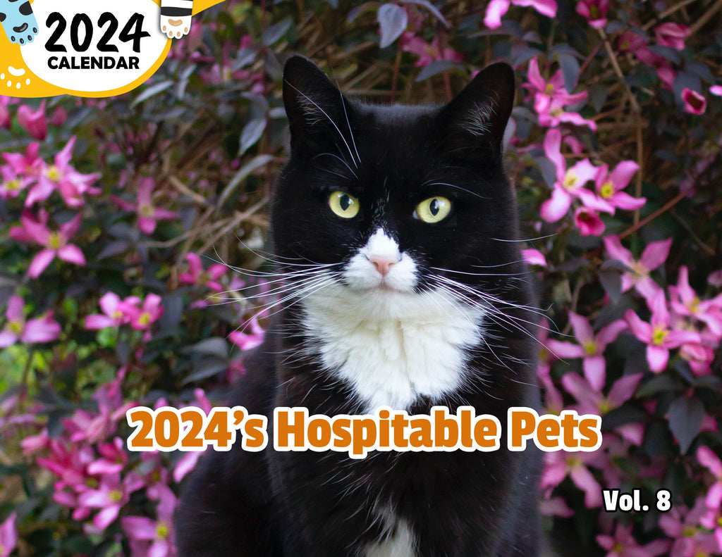 2024's Hospitable Pets Volume Eight: 2024 Wall Calendar (Published)