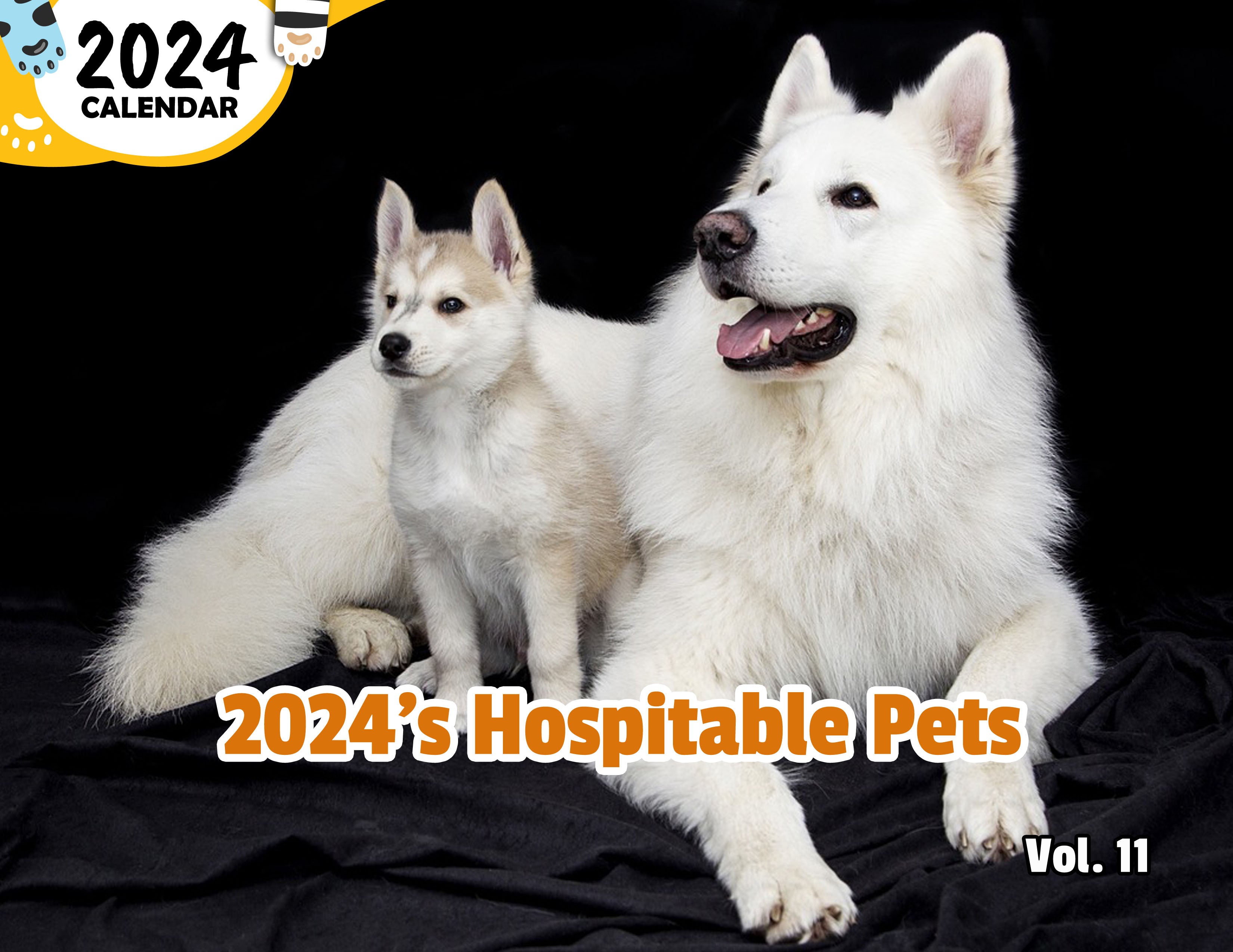 2024's Hospitable Pets Volume Eleven: 2024 Wall Calendar (Published)
