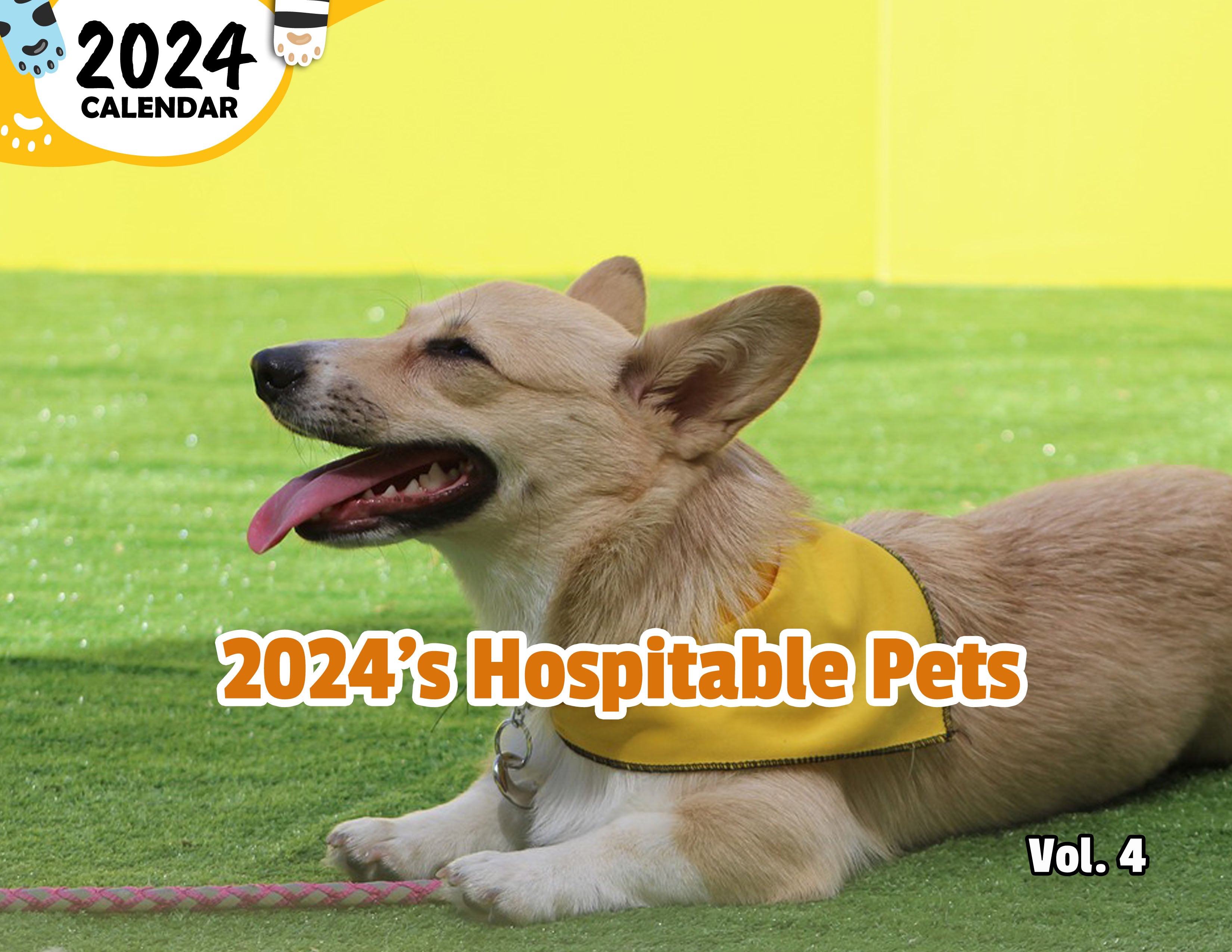 2024's Hospitable Pets Volume Four: 2024 Wall Calendar (Published)